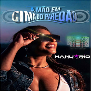 A Mão em Cima do Paredão