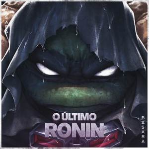 O Último Ronin (The Last Ronin)