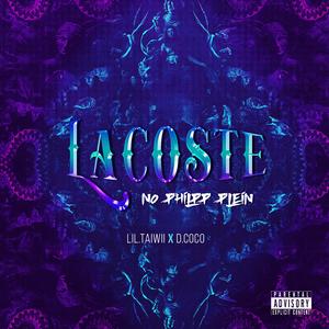 Lacoste no pp (feat. Lil Tawiii & Sleepy ktb)