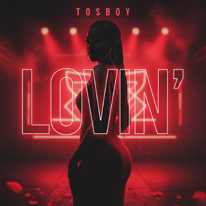Lovin'