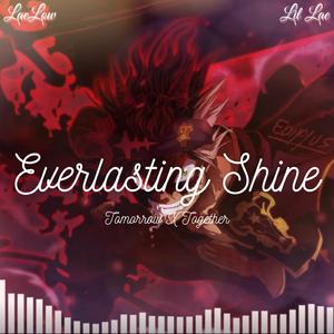 Everlasting Shine (feat. TOMORROW X TOGETHER) (LaeLow Remix)