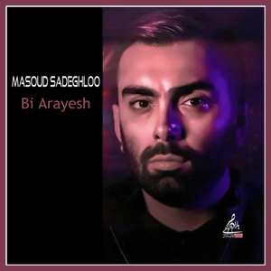 Bi Arayesh (Original Mix)