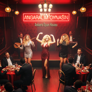 Angaralım Oynasın (Ankara Oyun Havaları)