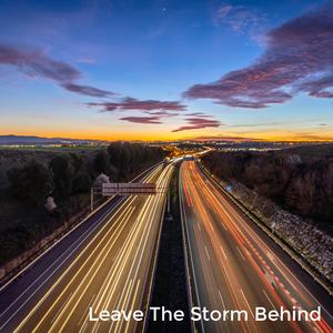 Leave The Storm Behind