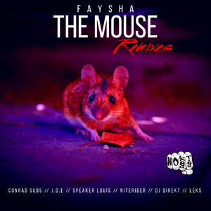 The Mouse (J.O.E Remix)