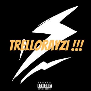 TRELLORAYZI