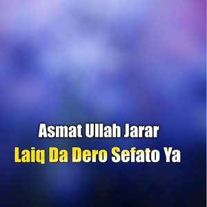 Laiq Da Dero Sefato Ya