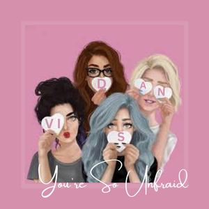 You're so Unfraid (feat. Danvis Carper)