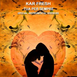 Tua Per Sempre (Edit House Instrumental Mix Without Piano)