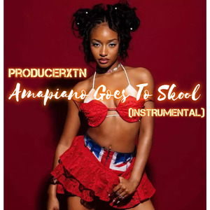 AMAPIANO GOES TO SKOOL(Instrumental)
