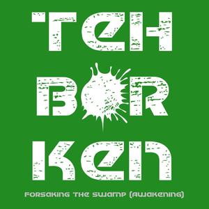 Forsaking the Swamp (Awakening)