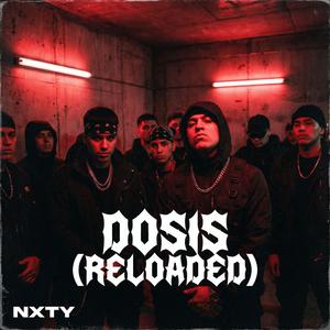 DOSIS (RELOADED)