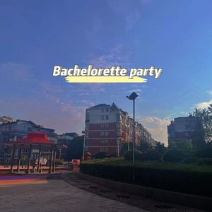 Bachelorette party