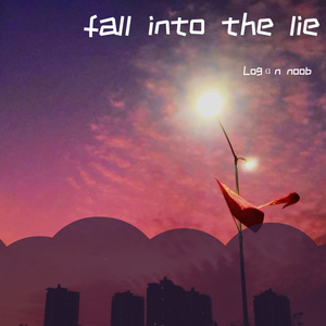 fall into the lie (prod by redkiller)