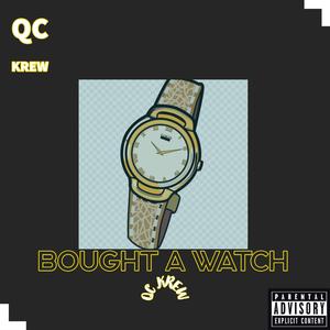 BOUGHT A WATCH (feat. Tmany)