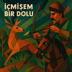 İçmişem Bir Dolu
