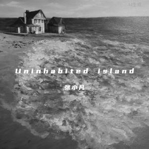 Uninhabited island（荒岛）