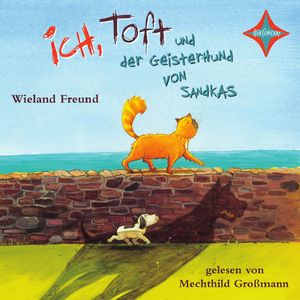 Ich, Toft und der Geisterhund von Sandkas, Kapitel 30