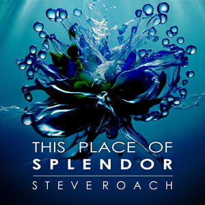 This Place of Splendor (excerpt)