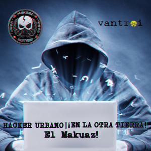 Hacker Urbano | ¡ En La Otra Tierra !