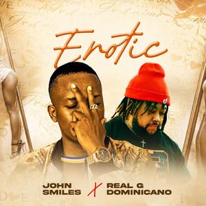 Erotic (feat. Real G Dominicano)