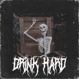 Drink Hard