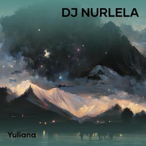 Dj Nurlela