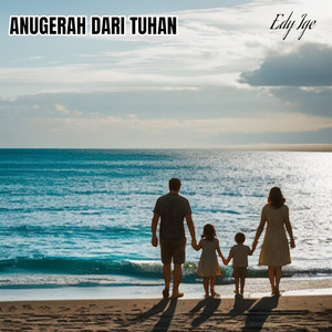 Anugerah Dari Tuhan