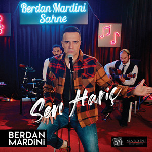 Sen Hariç (Yeni Versiyon)