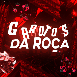 GAROTOS DA ROÇA