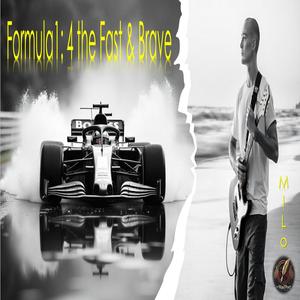 Formula One for the Fast and the Brave