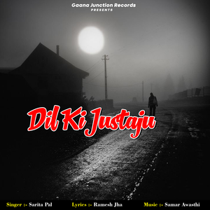Dil Ki Justaju