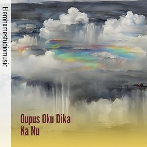 Oupus Oku Dika Ka Nu