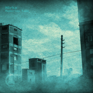 Memories Fade