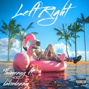 Left Right (feat. dadondezzy)