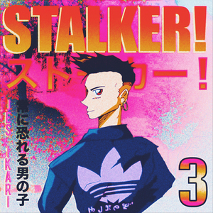 Stalker!
