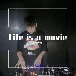 Life is a movie
