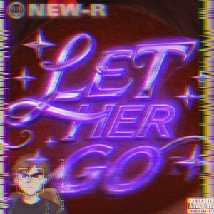 LET HER GO