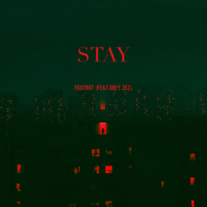Stay