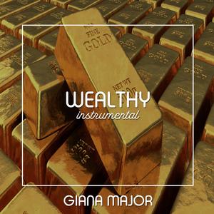 Wealthy (Instrumental)
