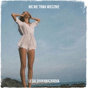 Nic Nie Trwa Wiecznie