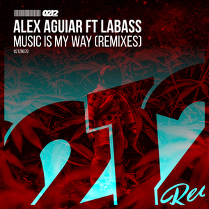 Music Is My Way (LaBass & Alex Aguiar Remix)