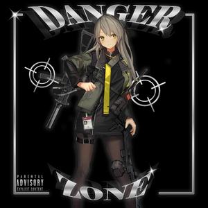 DANGER ZONE