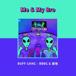 Me & My bro（Prod by.Red killer）