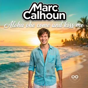 Aloha ohe come and kiss me