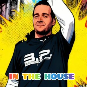 BP in the House (Radio Edit)