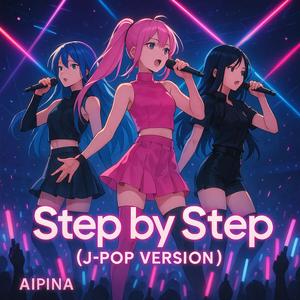 Step by Step (J-Pop Version)