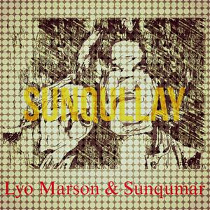 Sunqullay (feat. Lyo Marson)