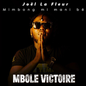 Mbole Victoire (Mimbong mi mani bé)