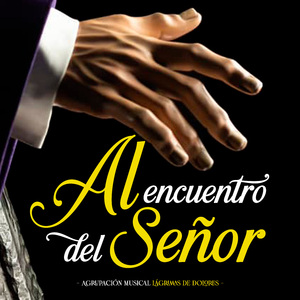 Al Encuentro del Señor